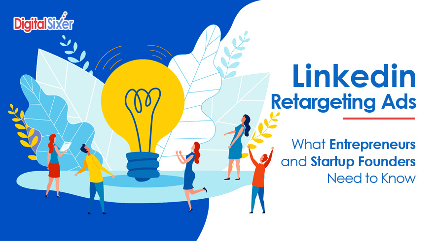 linkedin retargeting ads startup entrepreneurs